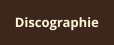 Discographie