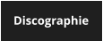 Discographie