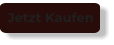 Jetzt Kaufen