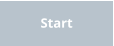 Start